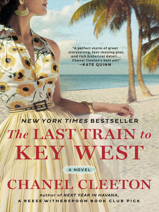 Title details for The Last Train to Key West by Chanel Cleeton - Available